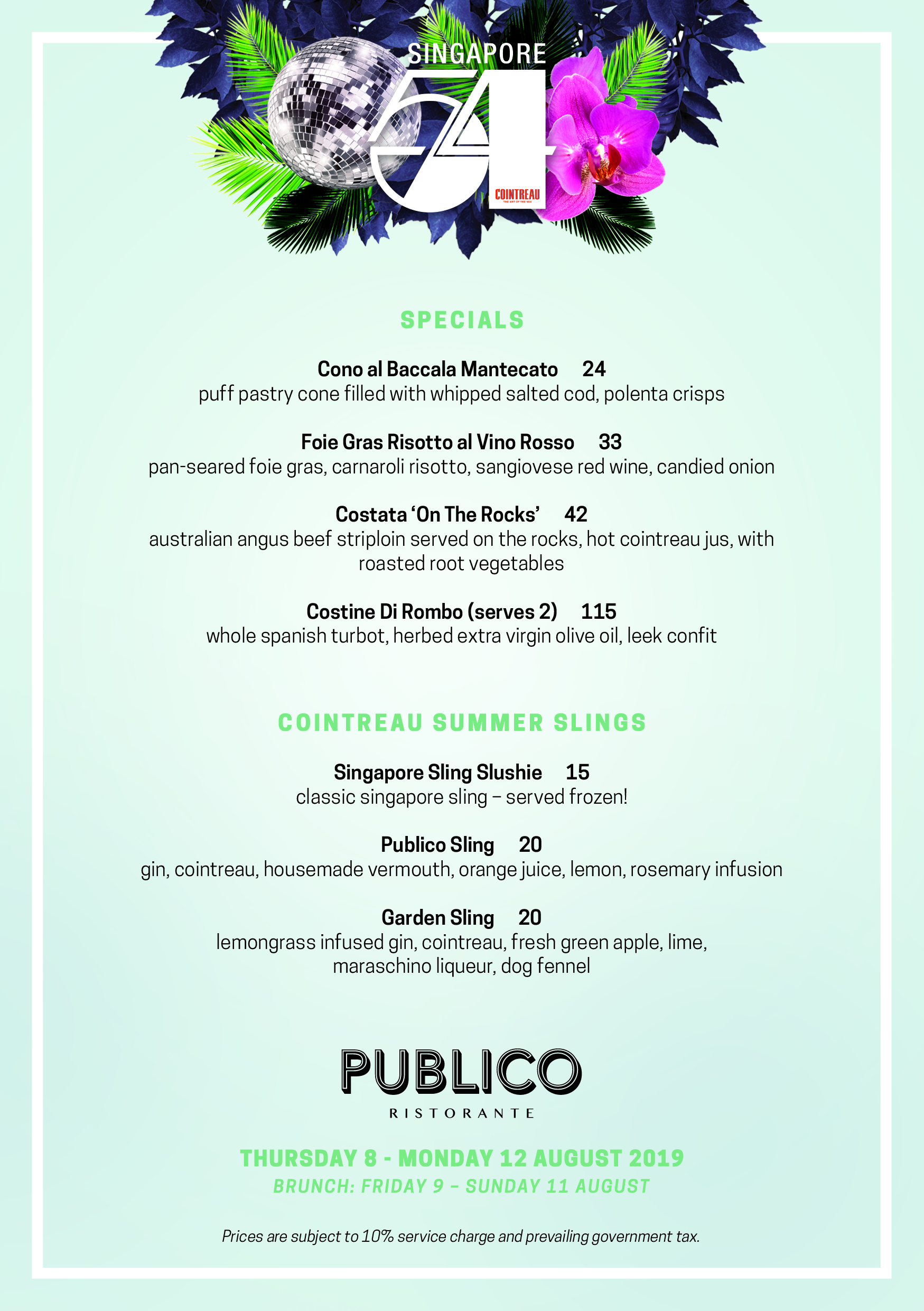 A tropical-themed restaurant menu designed by Sandra Tay featuring floral accents, highlighting specials like fish risotto and Costine Di Rombo, plus Cointreau summer slings including cocktails and slushies. Event date: August 8–12, 2019.