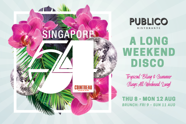 A vibrant event poster with pink orchids, palm leaves, disco balls, and bold text promoting Singapore 54: A Long Weekend Disco at Publico Ristorante, from August 8 to 12 designed by Sandra Tay.