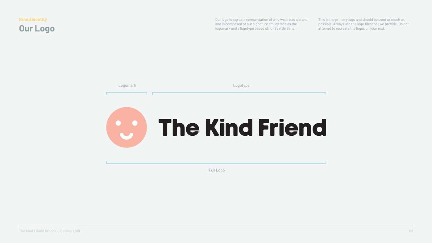 A slide explaining The Kind Friend logo designed by Sandra Tay, showing a smiley face logomark, the brand name logotype, and the full logo. Text describes logo usage and brand identity guidelines.